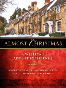 Almost Christmas: A Wesleyan Advent Experience