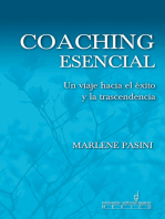 Coaching Esencial: Un viaje hacia el éxito y la trascendencia