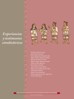 Experiencias y testimonios etnohistóricos