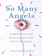 So Many Angels: A Family Crisis and the Community That Got Us Through It