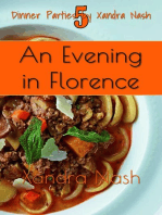 An Evening in Florence: Dinner Parties by Xandra Nash, #5