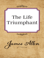 The Life Triumphant