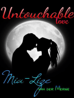 Untouchable Love: Untouchable Love, #1