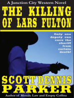 The Killing of Lars Fulton