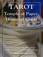 Tarot: Temple of Paper, House of Cards: Understand the Tarot from medieval roots to modern readings, its archeology of self and its architecture of heaven