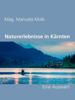 Naturerlebnisse in Kärnten: Eine Auswahl