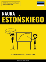 Nauka Estońskiego - Szybko / Prosto / Skutecznie: 2000 Kluczowych Haseł