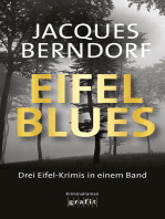 Eifel-Blues: Die Eifel-Krimis in einem Band