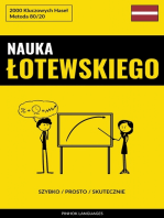 Nauka Łotewskiego - Szybko / Prosto / Skutecznie: 2000 Kluczowych Haseł