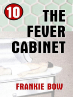 The Fever Cabinet