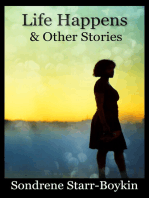 Life Happens & Other Stories