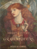 Hidden History of the Grail Queens