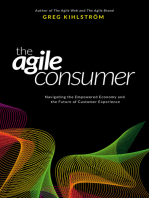 The Agile Consumer: Navigating the Empowered Economy and the Future of Customer Experience