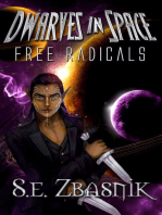 Free Radicals: Dwarves in Space, #4