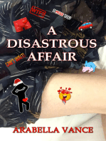 A Disastrous Affair