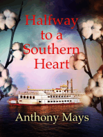 Halfway to to a Southern Heart