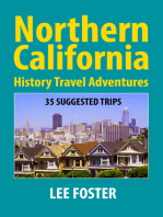 Northern California History Travel Adventures