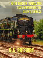 Fotherington-Tomas and Blue Murder on the Orient Express