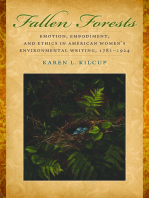 Fallen Forests: Emotion, Embodiment, and Ethics in American Women's Environmental Writing, 1781-1924