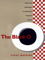 The Black O: Racism and Redemption in an American Corporate Empire