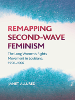 Remapping Second-Wave Feminism: The Long Women's Rights Movement in Louisiana, 1950–1997