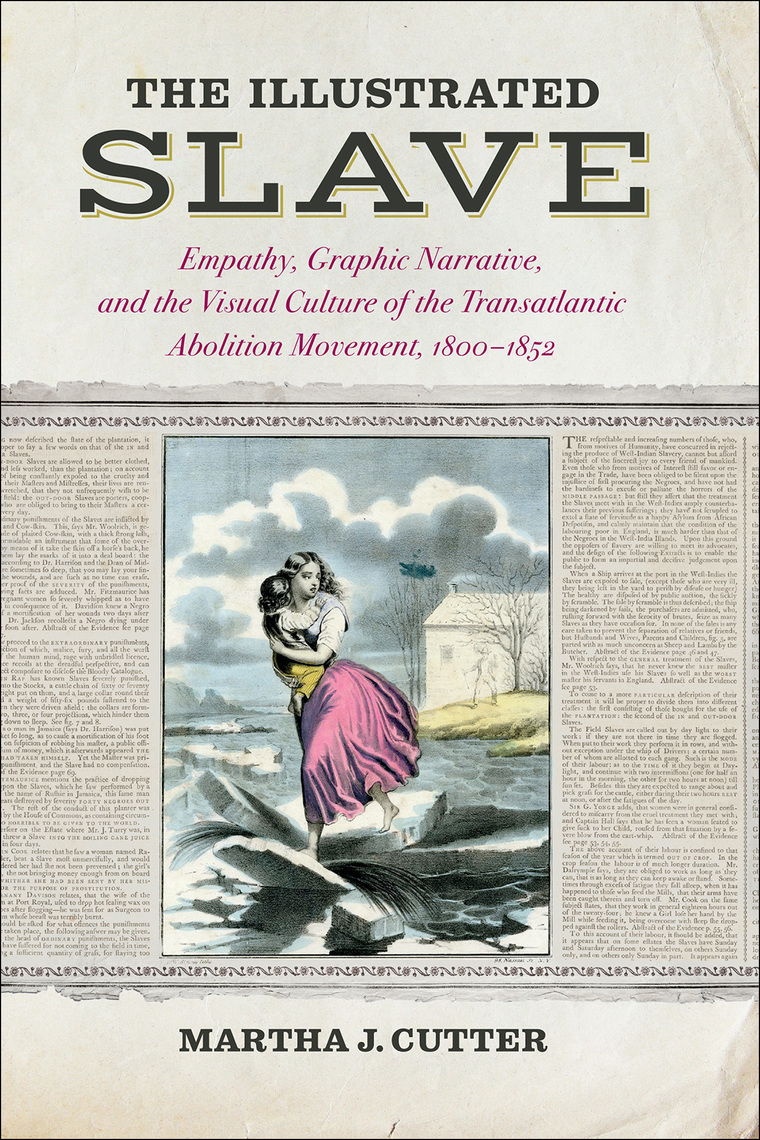 1800s Negro Slave Porn Storys - The Illustrated Slave by Martha J. Cutter - Ebook | Scribd