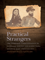 Practical Strangers: The Courtship Correspondence of Nathaniel Dawson and Elodie Todd, Sister of Mary Todd Lincoln