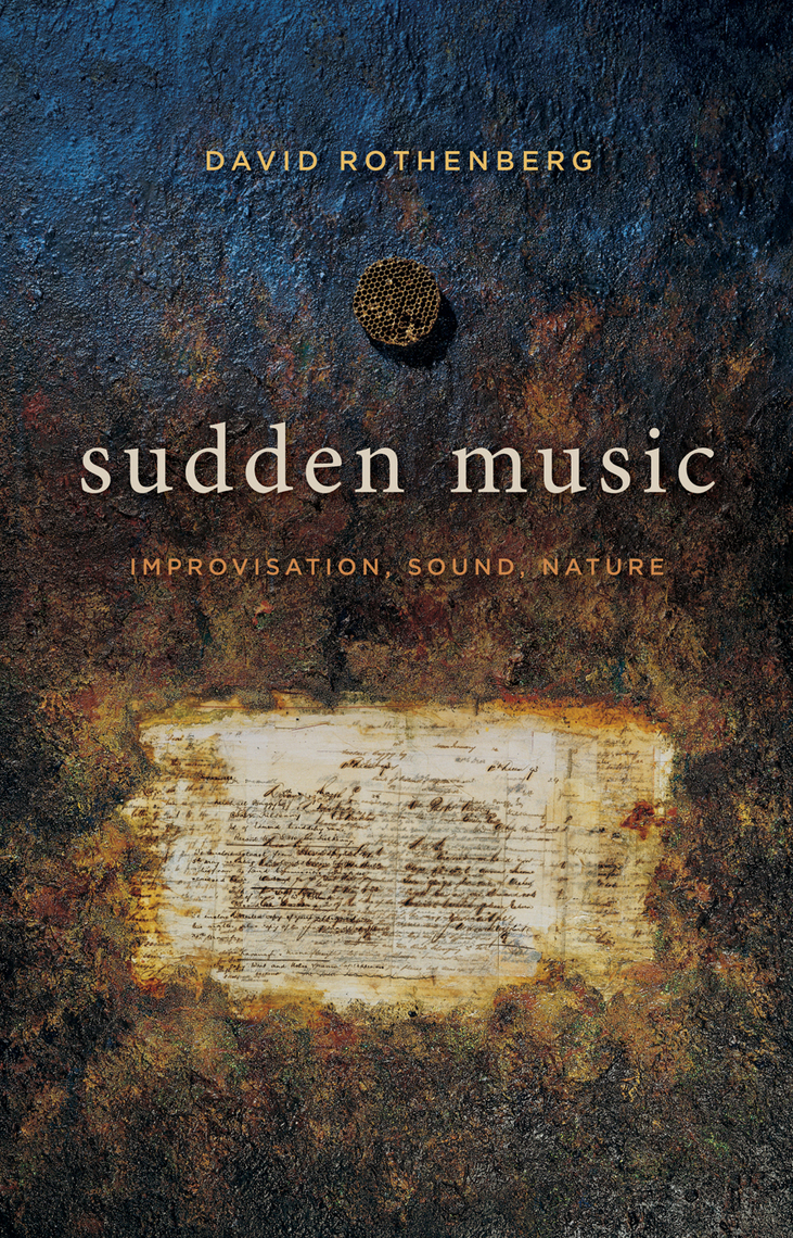 Sudden Music by David Rothenberg (Ebook) - Read free for 30 days