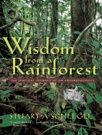 Wisdom from a Rainforest: The Spiritual Journey of an Anthropologist