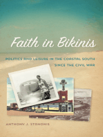 Faith in Bikinis: Politics and Leisure in the Coastal South since the Civil War