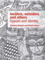 Insiders, Outsiders and Others