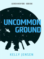 Uncommon Ground: Aliens in New York, #1
