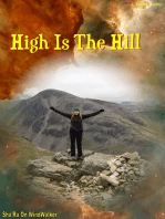 High Is The Hill