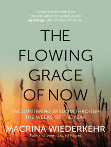The Flowing Grace of Now by Macrina Wiederkehr (Ebook) - Read free ...