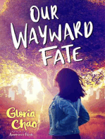 Our Wayward Fate