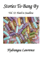 Stories To Bang By, Vol. 32