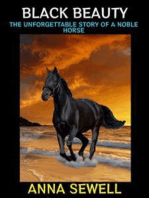 Black Beauty: The Unforgettable Story of a Noble Horse