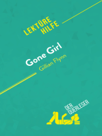 Gone Girl von Gillian Flynn (Lektürehilfe): Detaillierte Zusammenfassung, Personenanalyse und Interpretation