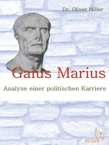 Gaius Marius: Analyse einer politischen Karriere
