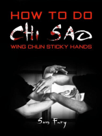 How To Do Chi Sao: Wing Chun Sticky Hands: Self-Defense