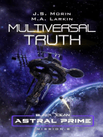 Multiversal Truth: Mission 8: Black Ocean: Astral Prime, #8