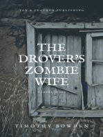 The Drover's Zombie Wife: A short story