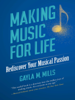 Making Music for Life: Rediscover Your Musical Passion