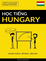 Học Tiếng Hungary - Nhanh Chóng / Dễ Dàng / Hiệu Quả: 2.000 Từ Vựng Chính