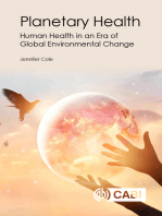 Planetary Health: Human Health in an Era of Global Environmental Change