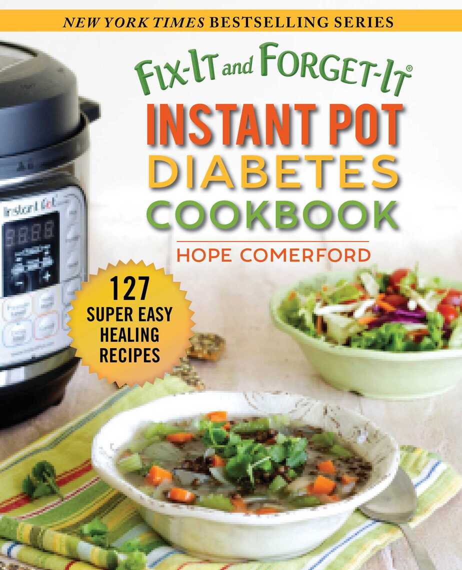 Fix-It and Forget-It Instant Pot Diabetes Cookbook by Hope Comerford ...