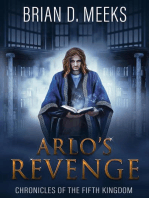 Arlo's Revenge: Chronicles of the Fifth Kingdom, #3