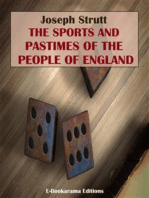 The Sports and Pastimes of the People of England
