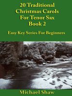 20 Traditional Christmas Carols For Tenor Sax: Book 2