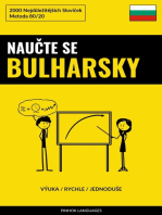 Naučte Se Bulharsky - Výuka / Rychle / Jednoduše: 2000 Nejdůležitějších Slovíček